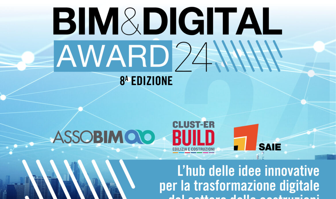 BIM&Digital Award 2024: aperte le iscrizioni
