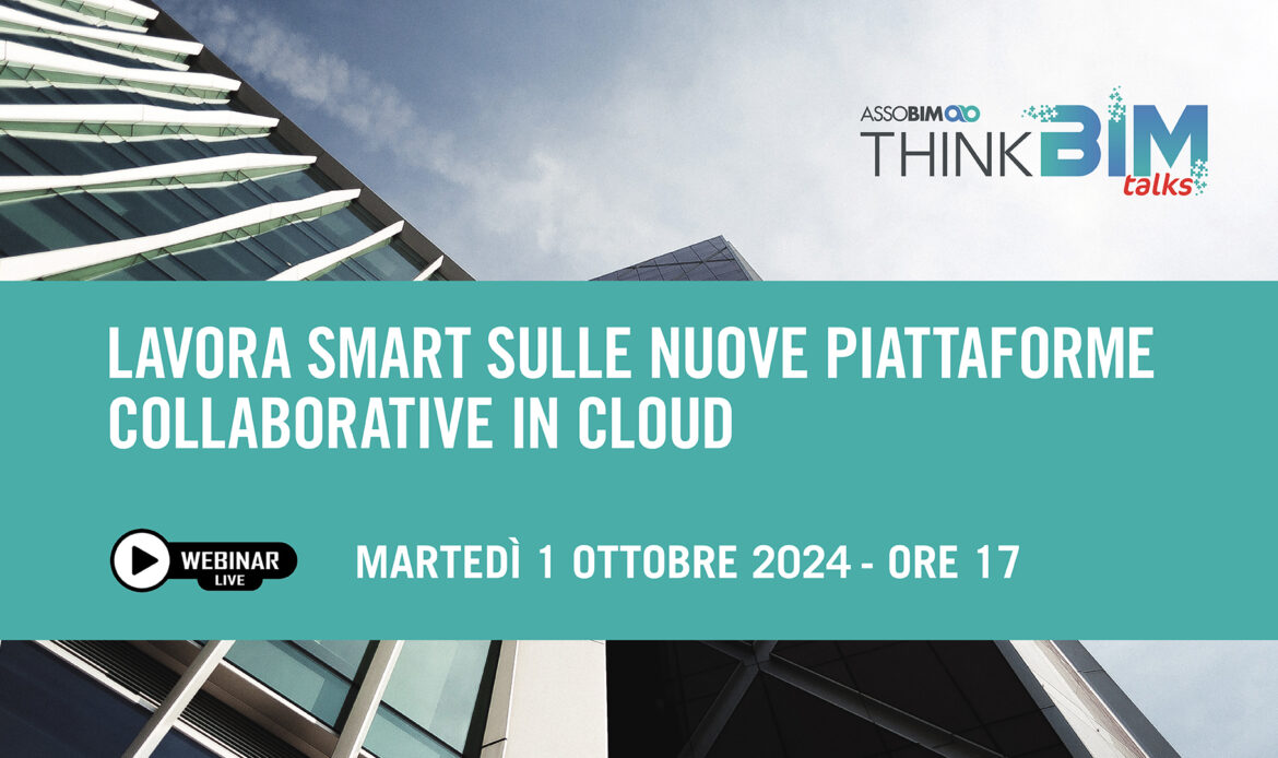 1 ottobre 2024 – Lavora smart sulle nuove piattaforme collaborative in cloud